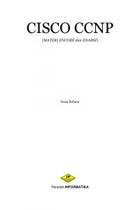 CISCO CCNP (MATERI ENCORE dan ENARSI)