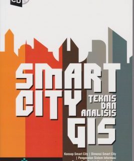 BUKU SMART CITY TEKNIS DAN ANALISIS DAN GIS