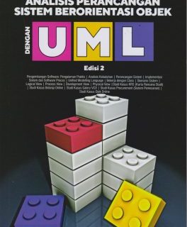 BUKU ANALISIS PERANCANGAN SISTEM BERORIENTASI OBJEK DENGAN UML EDISI 2