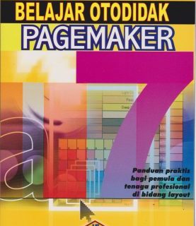 BUKU BELAJAR OTODIDAK PAGEMAKER 7