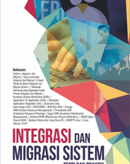 INTEGRASI DAN MIGRASI SISTEM (TEORI & PRAKTIK)