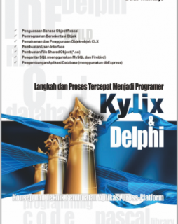 Langkah dan Proses Tercepat Menjadi Programer Kylix DELPHI