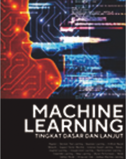 MACHINE LEARNING (TINGKAT DASAR DAN LANJUT)