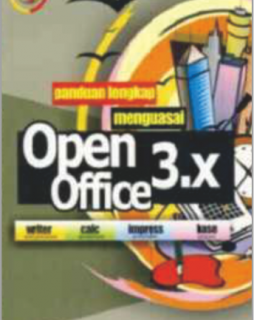 PANDUAN LENGKAP MENGUASAI OPENOFFICE 3.X + CD