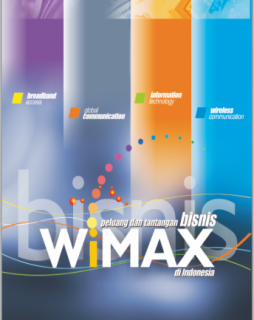 PELUANG DAN TANTANGAN BISNIS WIMAX