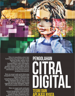 PENGOLAHAN CITRA DIGITAL TEORI & APLIKASI NYATA