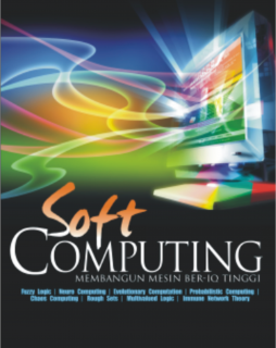 SOFT COMPUTING MEMBANGUN MESIN BER-IQ TINGGI